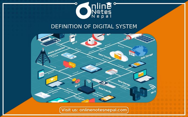 Definition of Digital System